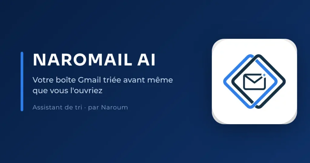 NaroMail AI, l'assistant de tri Gmail de Naroum, avec son icône d'enveloppe étoilée sur fond marine